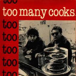 Too Many Cooks : Too Many Cooks